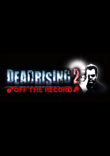 Dead Rising 2: Off the Record (PC) DIGITAL PC