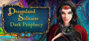 Dreamland Solitaire: Dark Prophecy (Downloadable) 